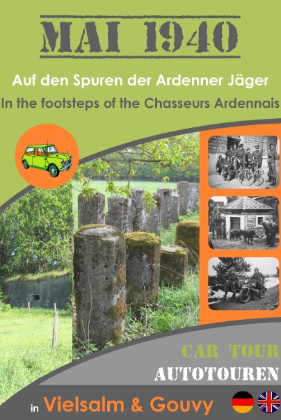 Mai 1940 - Auf den Spuren der Ardenner Jäger - 88 km