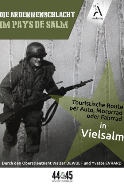 Die Ardennenschlacht im Pays de Salm - 88 km Die Ardennenschlacht im Pays de Salm - 88 km